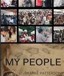 MY PEOPLE, is now available on Amazon as well as Xulon Press and many bookstores.  